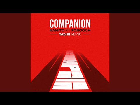 Companion (Yashii Remix)