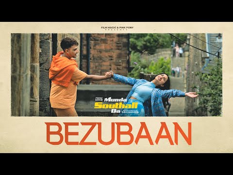 BEZUBAAN (Official Video) Armaan Bedil | Tanu Grewal | GoldBoy | In Cinemas on 4th Aug