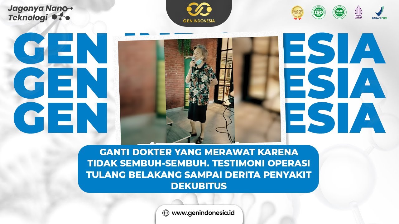 OPERASI TULANG BELAKANG SAMPAI DERITA PENYAKIT DEKUBITUS - TESTIMONI NANO ALBUMIN (NALBUMIN)