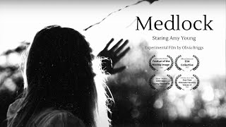 Medlock | Experimental Short Film