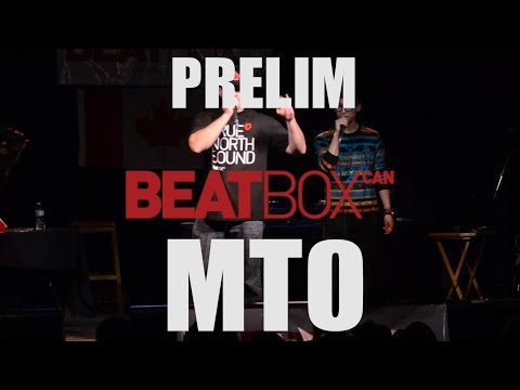 MTO - Prelim - 2015 Canadian Beatbox Champs