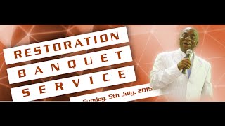 Bishop David Oyedepo-Restoration Banquet Sunday July 5,2015