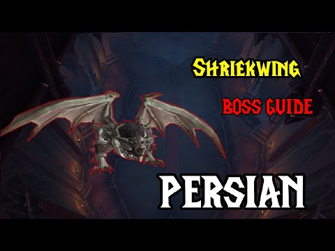 Castle Nathria First Boss Guide - Shriekwing (Persian Language)