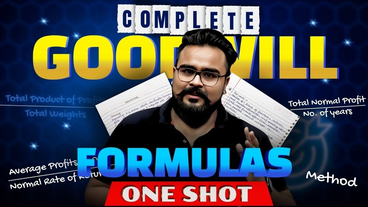 Complete goodwill FORMULA'S in ONE SHOT 💯 Class 12 Accounts