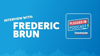 Interview with Frédéric Brun, Arturia Owner & Cofounder | Plugged In Podcast #08