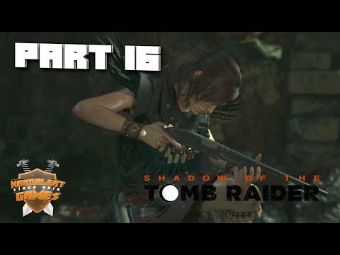 Shadow of The Tomb Raider Gameplay Part 16 HALLE DER TOTEN