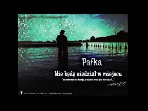 03. Pafka - Ciągle piszę wersy
