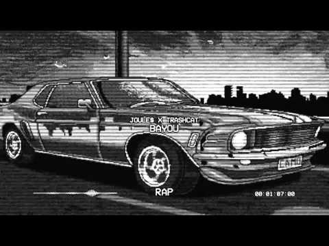 [♫Rap] JOULE$ x Trashcat - BAYOU