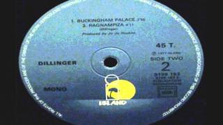 Dillinger  - Buckingham Palace and Ragnampiza