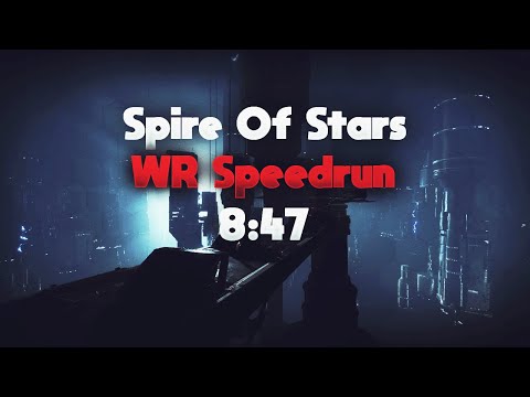 Spire of Stars WR Speedrun [8:47] 2.8.0+ by Silimar