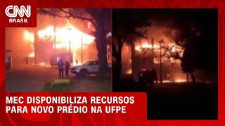 Vídeo: MEC destina recursos para construção de novo prédio na UFPE após incêndio | HORA H