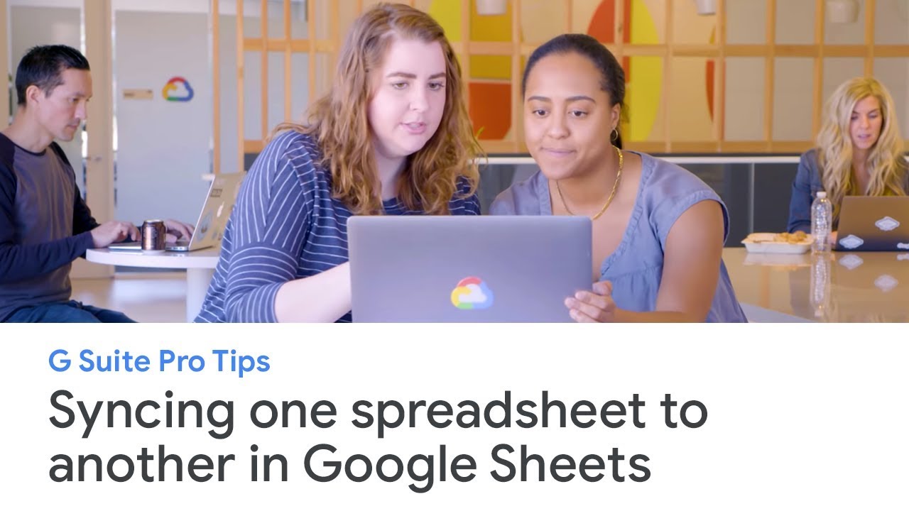 G Suite Pro Tips: syncing one spreadsheet to another