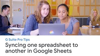 Syncing one spreadsheet to another in Google Sheets