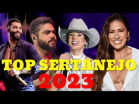 TOP SERTANEJO 2023 - AS MAIS TOCADAS 2023 #sertanejoraiz #sertanejouniversitario