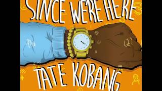 Tate Kobang - Number 5 [Prod. Nitti Beatz]
