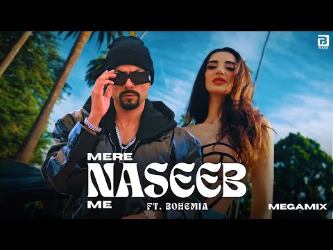 Mere Naseeb Me ft. Bohemia (MegaMix) | Prod. By Rosh Blazze | Baby H, Prem & Hardeep | Mashup (2025)