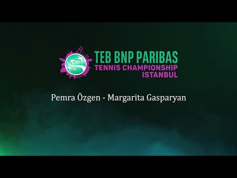TEB BNP Paribas Tennis Championship Istanbul-Pemra Özgen Margarita Gasparyan Maçının Özeti