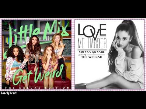 Secret Love Song ✖️ Love Me Harder - Little Mix VS Ariana Grande ft. The Weeknd [Mashup]