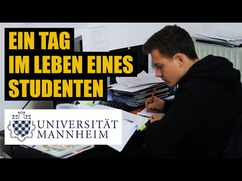 Ein Tag im Leben eines Studenten (Universität Mannheim)