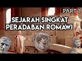 A Brief History Of Roman Civilization From The Founding Of Rome To The End Of The Republic Pa