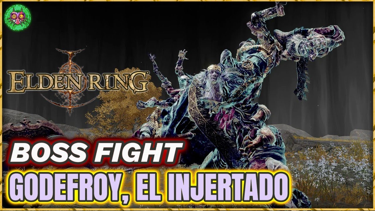 GODEFROY, el INJERTADO Boss Fight | Elden Ring GODEFROY, el INJERTADO Boss Fight | Elden Ring