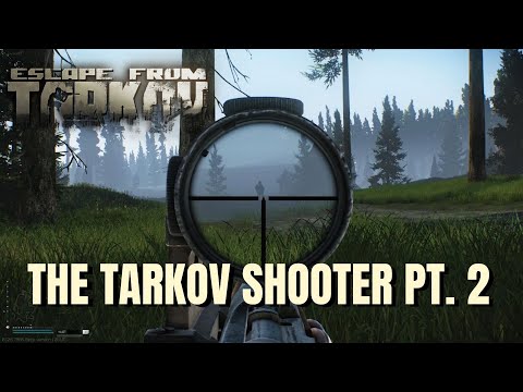 THE TARKOV SHOOTER PT. 2 TASK GUIDE | 12.6 Escape From Tarkov