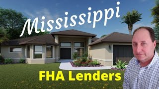 Mississippi FHA Loan Requirements