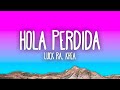 Luck Ra, Khea - Hola Perdida