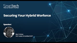 Securing Your Hybrid Workforce