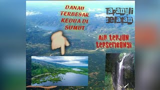 preview picture of video 'Wonderfull Indonesia Setelah Danau Toba ada Di Tapanuli Selatan'