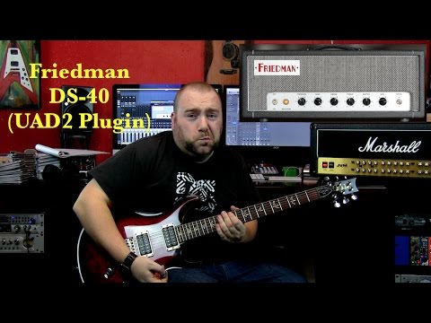 Friedman DS40 "Dirty Shirley" (UAD2 Plugin)