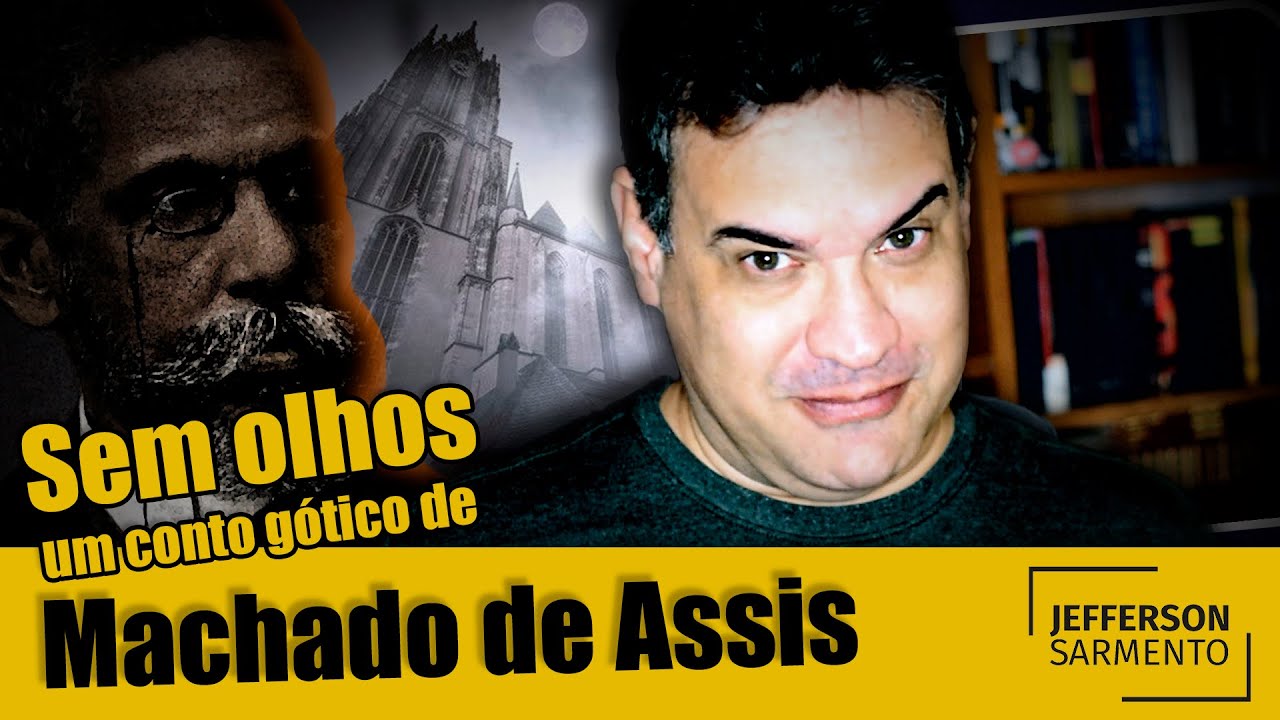 Sem olhos, de Machado de Assis