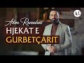 Hjekat E Gurbetçarit Adem Ramadani