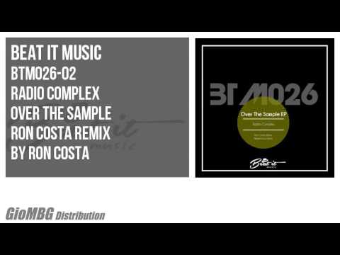 Radio Complex - Over The Sample [Ron Costa Remix] BTM026