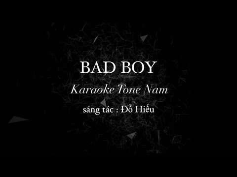[Karaoke Tone Nam] Bad Boy - Đông Nhi