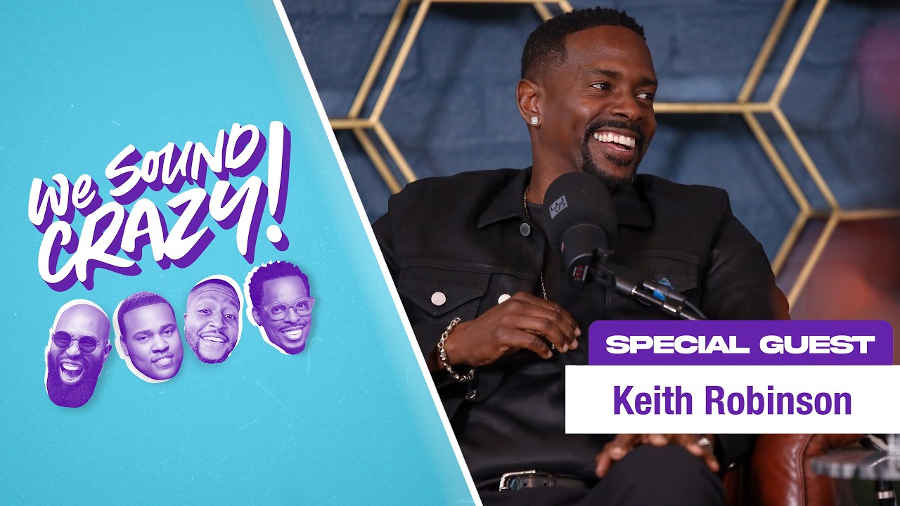 Keith Robinson on Power Rangers, Dreamgirls, Beyond the Gates and Love Episodic 2 | We Sound Crazy