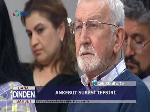 İhsan ELİAÇIK-BDB-ANKEBUT SURESİ (3. ) - (19/05/2017)