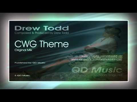 Drew Todd - CWG Theme (Original Mix)
