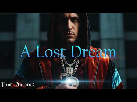[Free] Trap Type Beat – Drake x Eminem | "A Lost Dream"