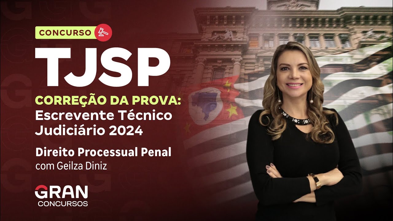 Concurso TJ SP | Correção da prova: Direito Processual Penal com Geilza Diniz