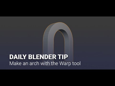 Blender Secrets - Make an arch using the Warp tool