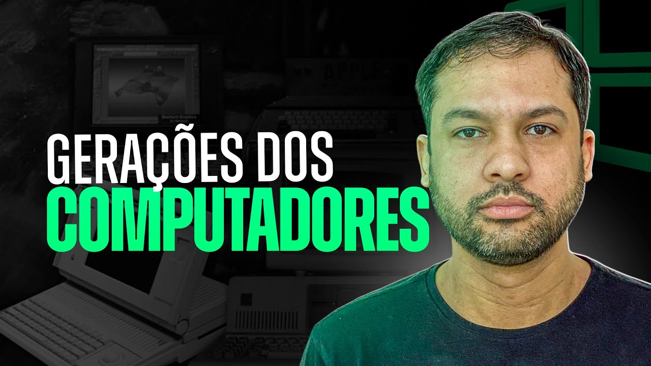 Gerações dos computadores - Aula 03