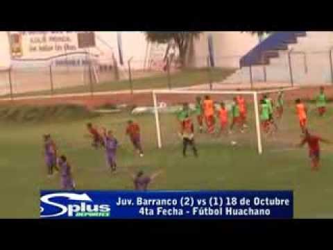JUV. BARRANCO (2) vs (1) 18 DE OCTUBRE.- 4ta Fecha- Fútbol Huachano 2014.