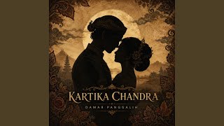 Download lagu Kartika Chandra mp3