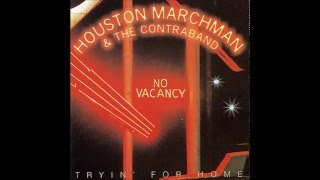 Whicita Falls  - Houston Marchman & The Contraband