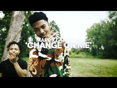 MARR x Labucc - Change On Me (Official Music Video)
