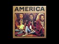 America - Never Found The Time