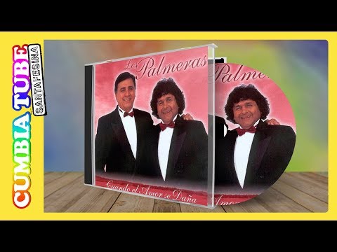 Los Palmeras - Cuando El Amor Se Daña | Disco Completo Cumbia Tube Santafesina