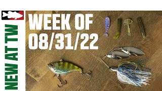 What's New At Tackle Warehouse 8/31/22