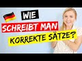 Richtig Schreiben Lernen Satzbau Einfach Erklärt Deutsch A1 B2